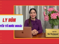 LY HÔN VỚI NGƯỜI NƯỚC NGOÀI KHÔNG CẦN VỀ VIỆT NAM