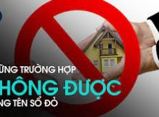 NHỮNG TRƯỜNG HỢP NÀO THÌ KHÔNG ĐƯỢC SANG TÊN SỔ ĐỎ THEO LUẬT ĐẤT ĐAI 2024