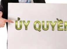 SỰ KHÁC NHAU GIỮA GIẤY UỶ QUYỀN VÀ HỢP ĐỒNG UỶ QUYỀN