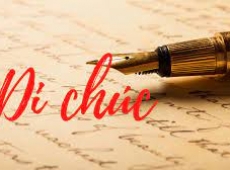 LẬP DI CHÚC MỚI CÓ CẦN PHẢI HUỶ DI CHÚC CŨ HAY KHÔNG?